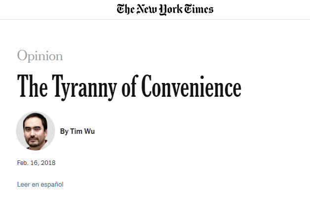 La tyrannie de la commodité – Tim Wu